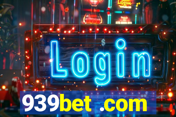 939bet .com